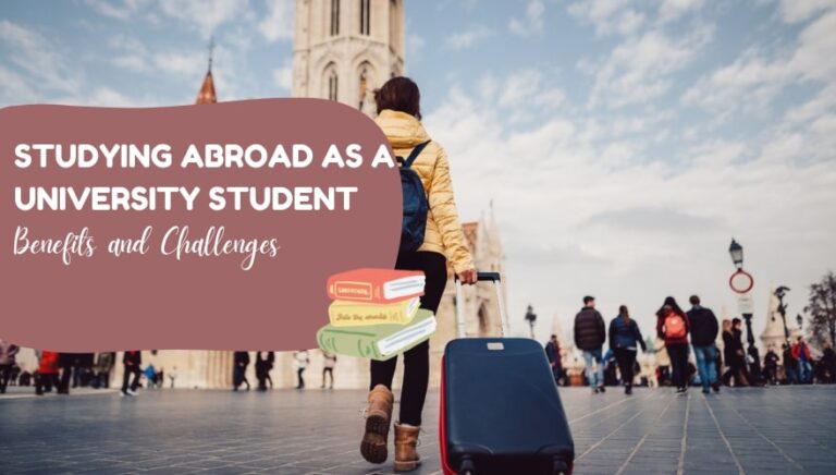 the-benefits-and-challenges-of-studying-abroad-as-a-university-student