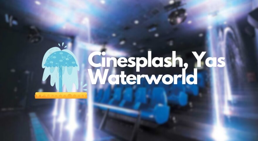 Cinesplash, Yas Waterworld