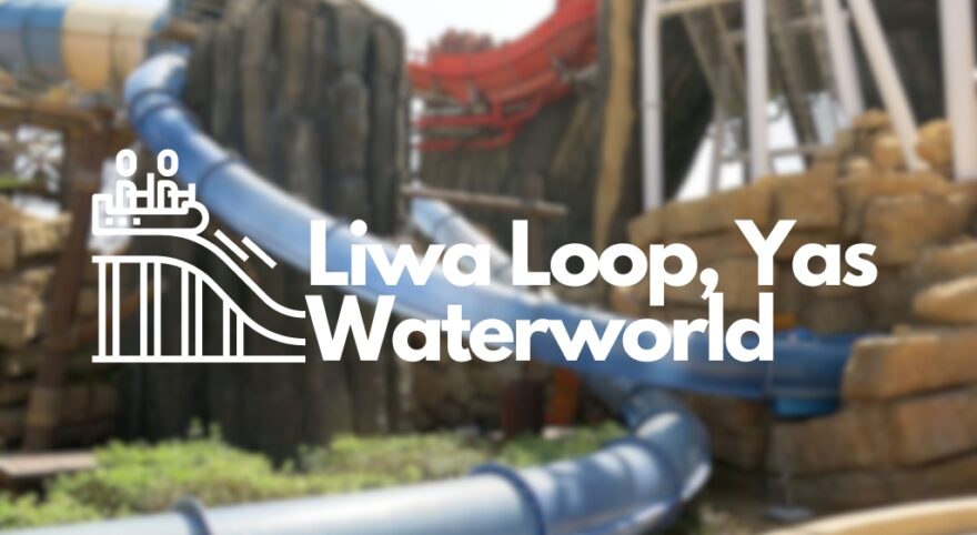 Liwa Loop, Yas Waterworld